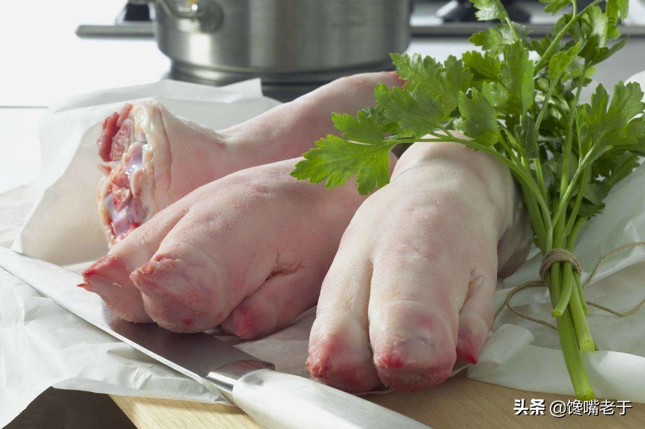 选猪蹄要记住这四点,买猪蹄怎么挑选前蹄